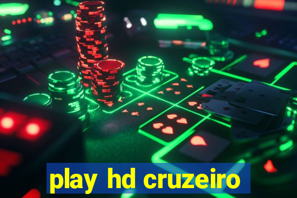 play hd cruzeiro